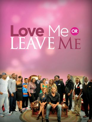 Love Me or Leave Me