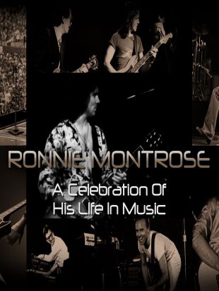 Ronnie Montrose: A Celebration of His Life in Music