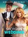 Shotgun Wedding