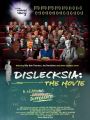 Dislecksia: The Movie