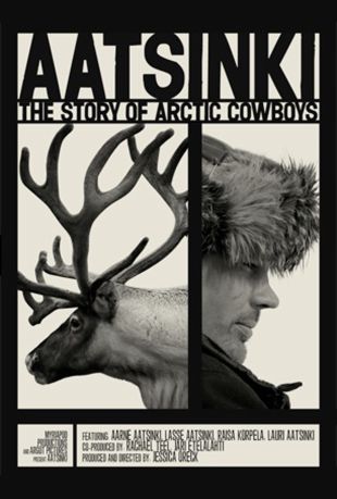 Aatsinki: The Story of Arctic Cowboys