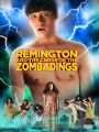 Remington and the Curse of the Zombadings