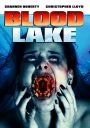 Blood Lake: Attack of the Killer Lampreys