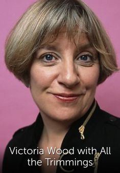 Victoria Wood with All the Trimmings - | Data Corrections | AllMovie