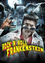 Rock 'N' Roll Frankenstein