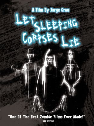 Let Sleeping Corpses Lie