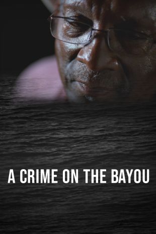 A Crime On The Bayou