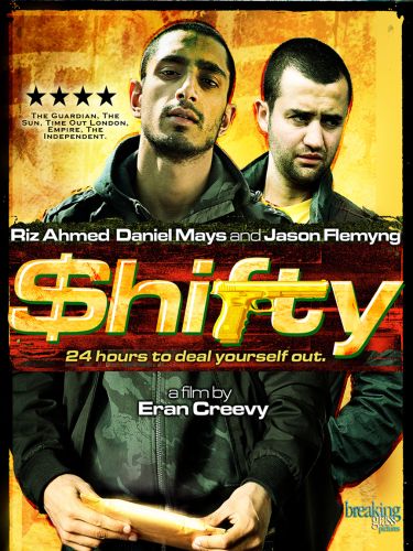 Shifty 08 Eran Creevy Synopsis Characteristics Moods Themes And Related Allmovie