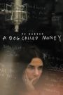Pj Harvey: A Dog Called Money