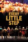 Every Little Step