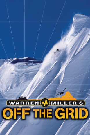 Warren Miller's Off the Grid