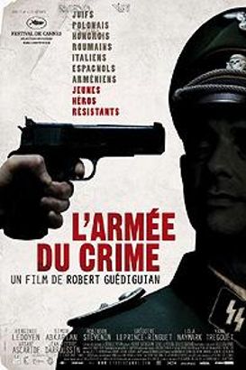 Army of Crime (2009) - Robert Guédiguian | Synopsis, Characteristics ...