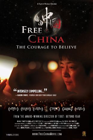 Free China: The Courage to Believe