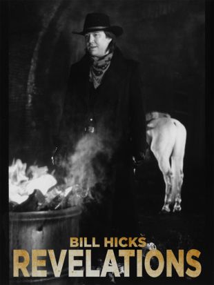 Bill Hicks: Revelations