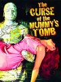 The Curse of the Mummy's Tomb