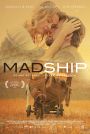 Mad Ship