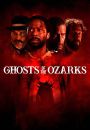 Ghosts of the Ozarks