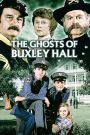 The Ghosts of Buxley Hall