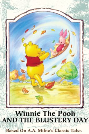 Winnie the Pooh and the Blustery Day