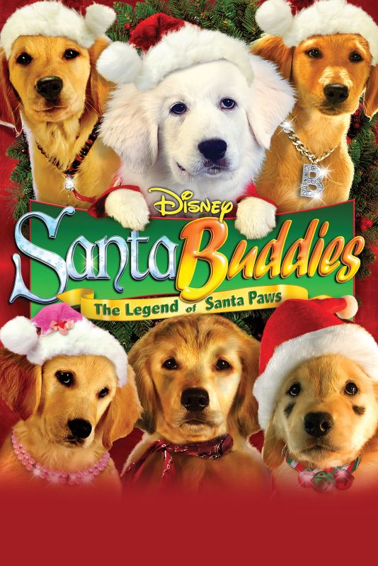 Santa Buddies: The Legend of Santa Paws (2009) - Robert Vince ...