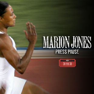 30 for 30 : Marion Jones: Press Pause