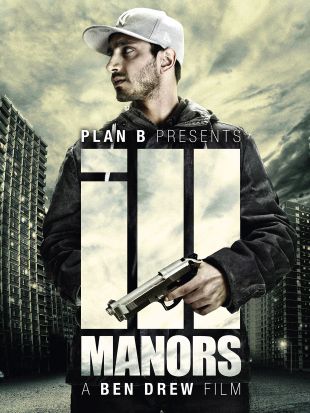 Ill Manors