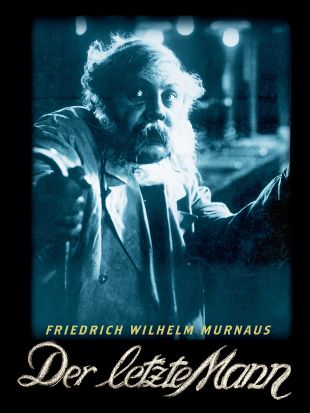 The Last Laugh 1924 F W Murnau Synopsis Characteristics Moods Themes And Related Allmovie