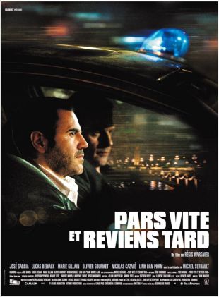 Pars vite et Reviens tard