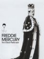 Freddie Mercury: The Great Pretender