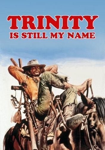 Trinity Is Still My Name 1971 Enzo Barboni Cast And Crew Allmovie