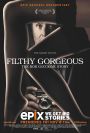 Filthy Gorgeous: The Bob Guccione Story