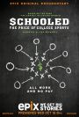 Schooled: The Price of College Sports