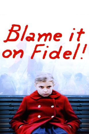 Blame It On Fidel