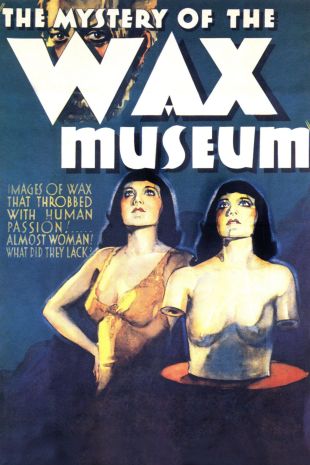 The Mystery of the Wax Museum