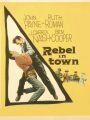 Rebel in Town