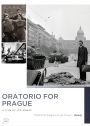 Oratorio for Prague