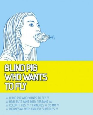 Blind Pig Who Wants to Fly
