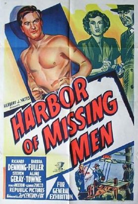 Harbor of Missing Men (1950) Harbor of Missing Men (1950)