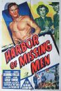 Harbor of Missing Men