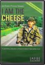 I Am the Cheese