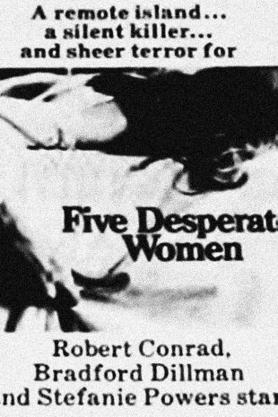 Five Desperate Women