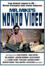 Mr. Mike's Mondo Video