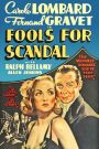 Fools for Scandal