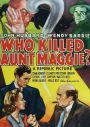 Who Killed Aunt Maggie?