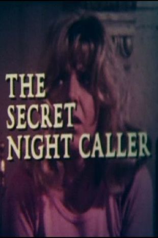 The Secret Night Caller