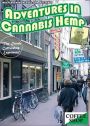 Adventures in Cannabis Hemp With Big D
