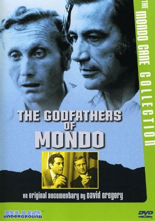 The Godfathers of Mondo