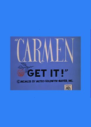 Carmen Get It