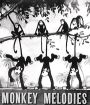 Monkey Melodies
