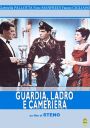 Guardia, Ladro E Cameriera